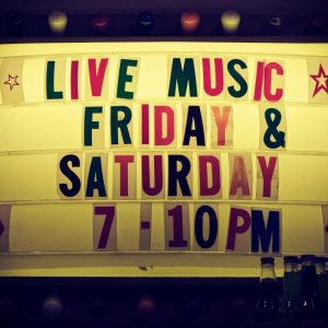 live music friday and saturday night sign